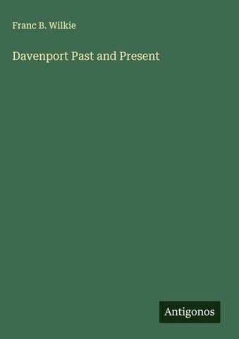 Davenport Past and Present