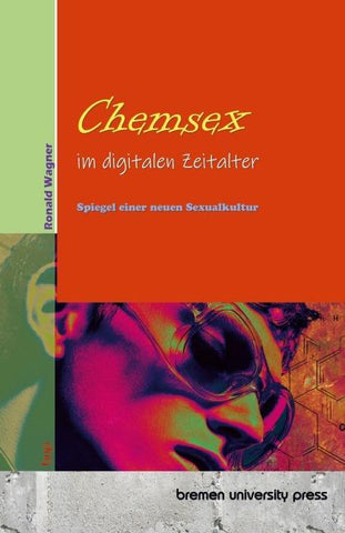 Chemsex im digitalen Zeitalter