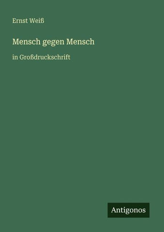 Mensch gegen Mensch