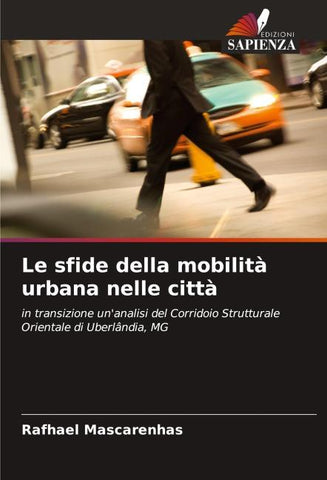 Le sfide della mobilità urbana nelle città