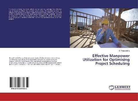 Effective Manpower Utilization for Optimising Project Scheduling