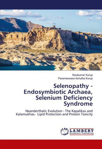 Selenopathy - Endosymbiotic Archaea, Selenium Deficiency Syndrome
