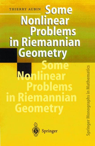 Some Nonlinear Problems in Riemannian Geometry