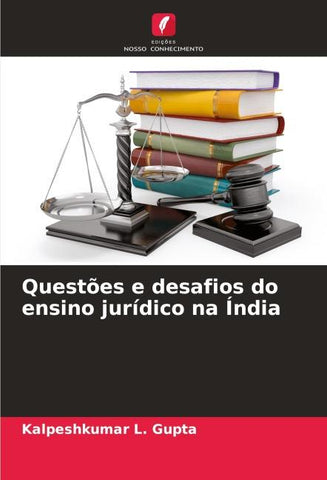 Questões e desafios do ensino jurídico na Índia