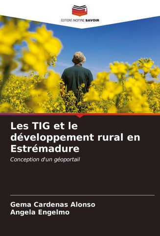 Les TIG et le développement rural en Estrémadure