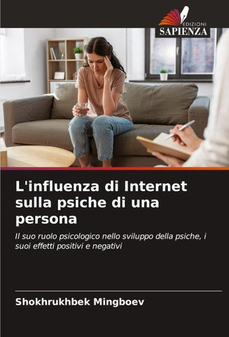 L'influenza di Internet sulla psiche di una persona