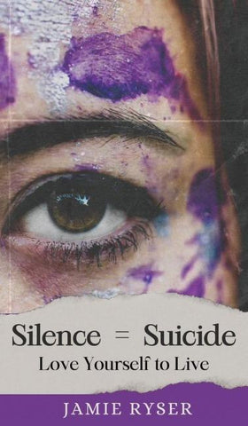 Silence Equals Suicide
