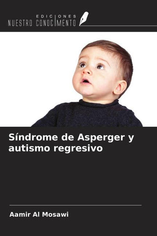 Síndrome de Asperger y autismo regresivo