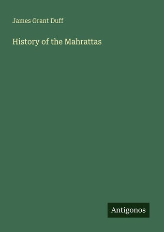 History of the Mahrattas