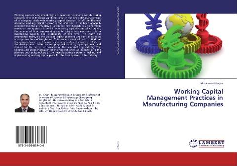 Working Capital Management Practices in Manufacturing Companies