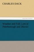 Weather and Folk Lore of Peterborough and District