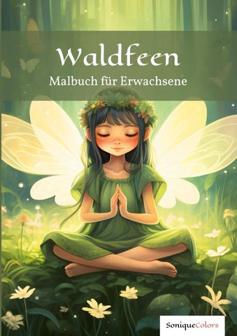 Waldfeen – Malbuch für Erwachsene