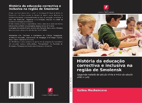 História da educação correctiva e inclusiva na região de Smolensk