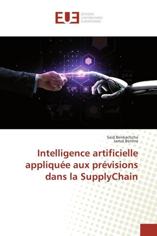 Intelligence artificielle appliquée aux prévisions dans la SupplyChain