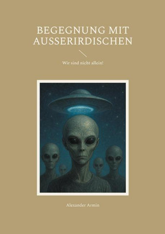 Begegnung mit Ausserirdischen