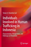 Individuals Involved in Human Trafficking in Indonesia