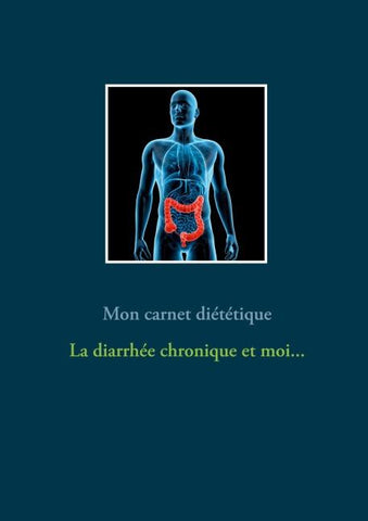 Mon carnet diététique : la diarrhée et moi...