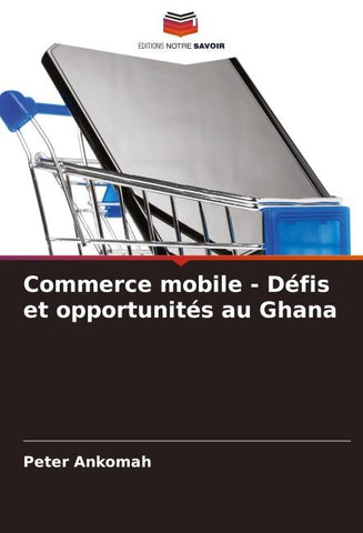 Commerce mobile - Défis et opportunités au Ghana