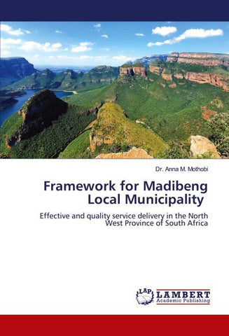 Framework for Madibeng Local Municipality