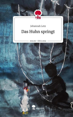 Das Huhn springt. Life is a Story - story.one