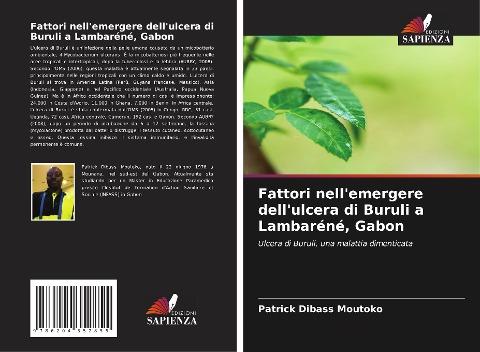 Fattori nell'emergere dell'ulcera di Buruli a Lambaréné, Gabon