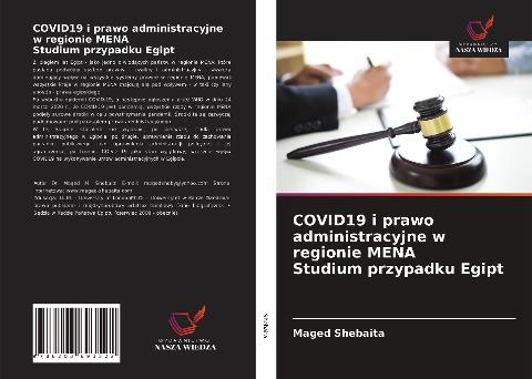 COVID19 i prawo administracyjne w regionie MENA Studium przypadku Egipt
