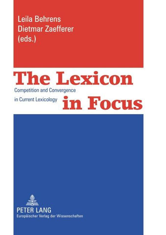 The Lexicon in Focus