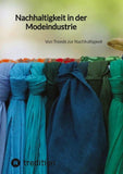 Nachhaltigkeit in der Modeindustrie