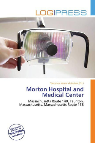 Morton Hospital and Medical Center