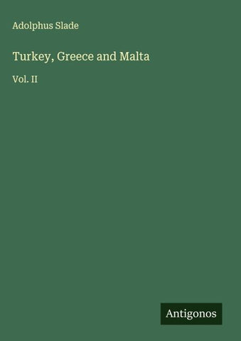 Turkey, Greece and Malta