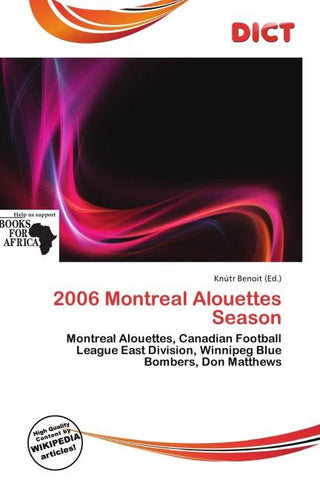 2006 Montreal Alouettes Season
