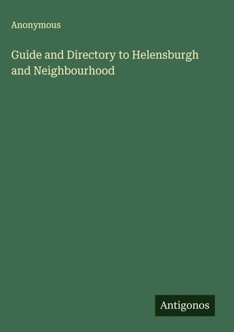 Guide and Directory to Helensburgh and Neighbourhood