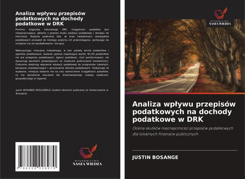 Analiza wp¿ywu przepisów podatkowych na dochody podatkowe w DRK