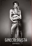 O Ginecologista