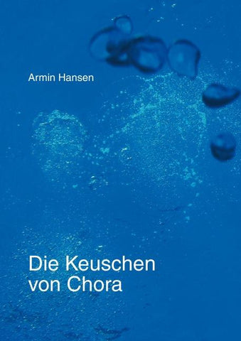 Die Keuschen von Chora
