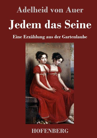 Jedem das Seine