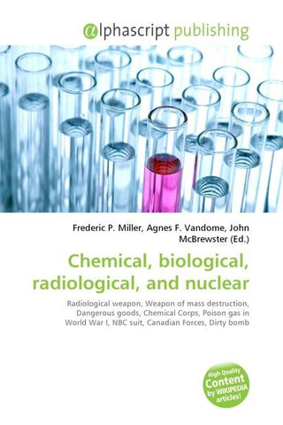 Chemical, biological, radiological, and nuclear