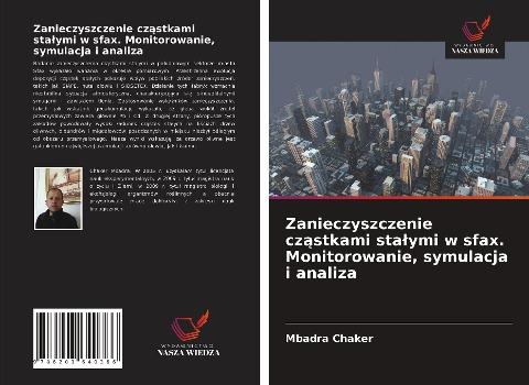 Zanieczyszczenie cz¿stkami sta¿ymi w sfax. Monitorowanie, symulacja i analiza