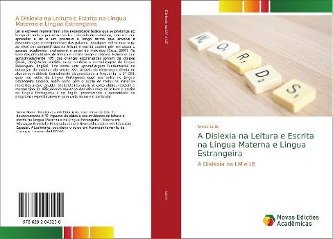 A Dislexia na Leitura e Escrita na Língua Materna e Língua Estrangeira