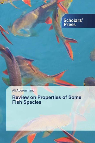 Review on Properties of Some Fish Species