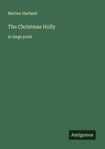The Christmas Holly