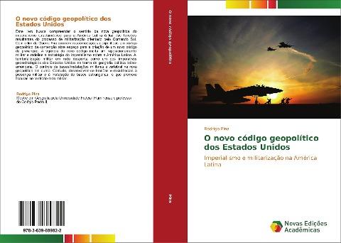 O novo código geopolítico dos Estados Unidos