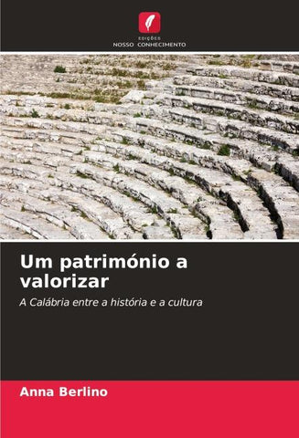 Um património a valorizar