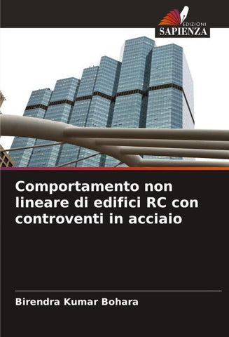 Comportamento non lineare di edifici RC con controventi in acciaio