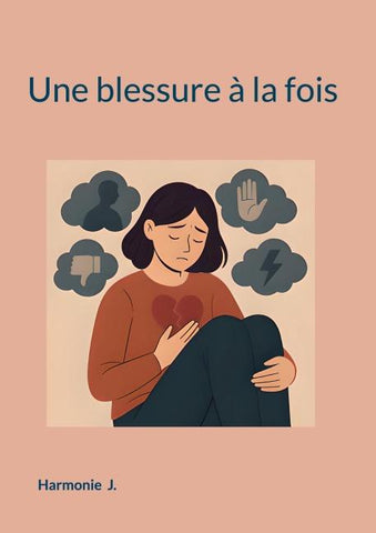 Une blessure à la fois