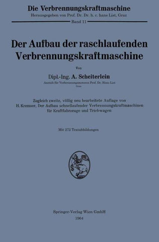 Der Aufbau der raschlaufenden Verbrennungskraftmaschine