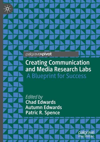 Creating Communication and Media Research Labs