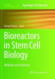 Bioreactors in Stem Cell Biology