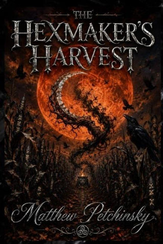 The Hexmaker's Harvest