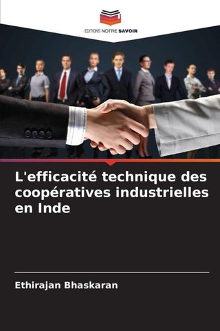 L'efficacité technique des coopératives industrielles en Inde